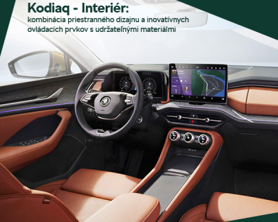 Nová Škoda Kodiaq - Interiér: kombinácia priestranného dizajnu a inovatívnych ovládacích prvkov s udržateľnými materiálmi